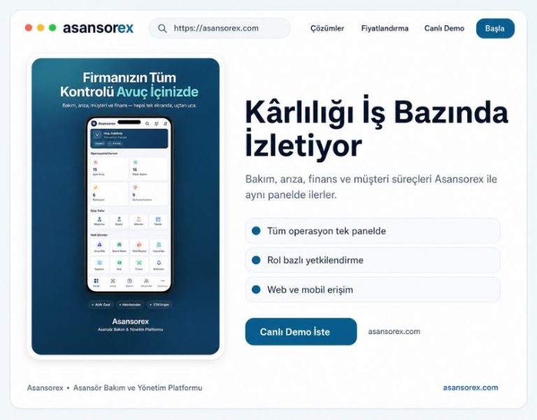 Asansorex.com Kârlılığı İş Bazında İzletiyor